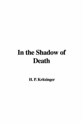 In the Shadow of Death