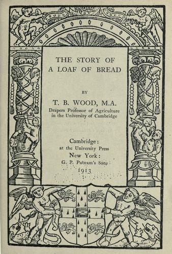 The Story of a Loaf of Bread