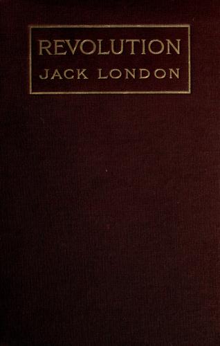 Revolution, and Other Essays