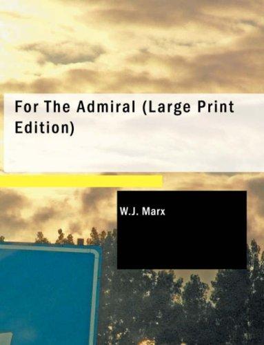 For The Admiral