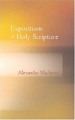 Expositions of Holy Scripture
Ezekiel, Daniel, and the Minor Prophets. St. Matthew Chapters I to VIII