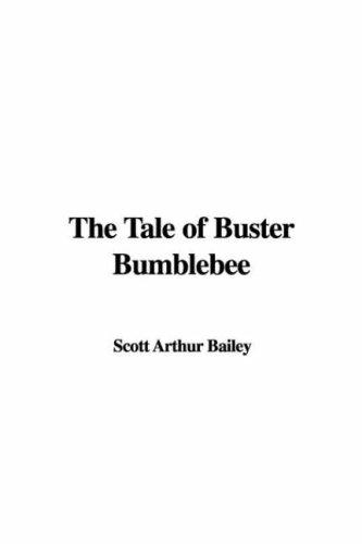 Tale of Buster Bumblebee