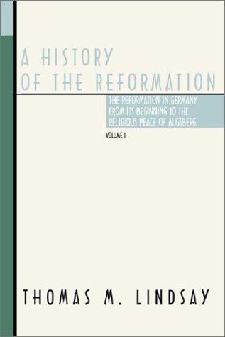 A History of the Reformation (Vol. 1 of 2)