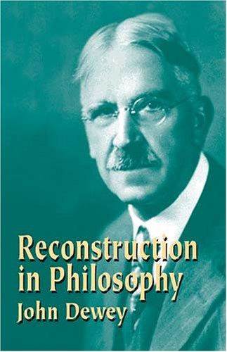 Reconstruction in Philosophy