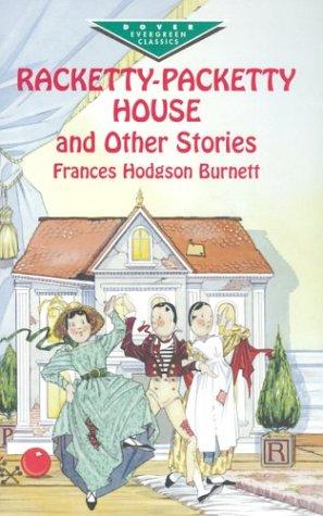 Racketty-Packetty House and other stories