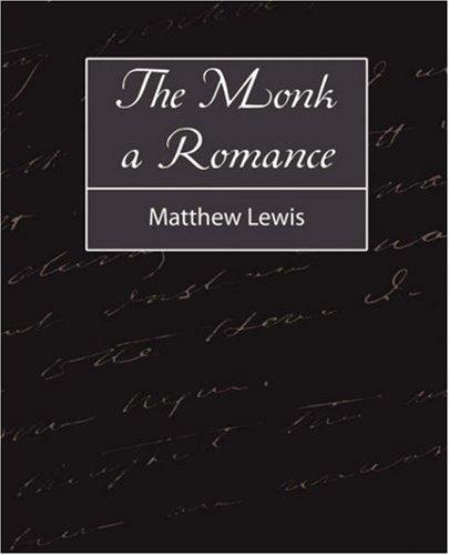 The Monk: A Romance