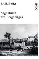 Sagenbuch des Erzgebirges