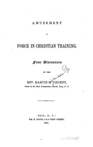 Amusement: A Force in Christian Training