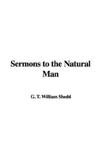 Sermons to the Natural Man