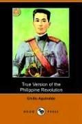 True Version of the Philippine Revolution