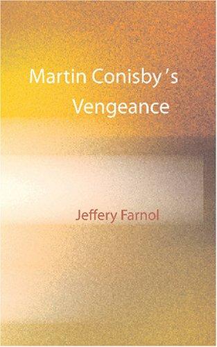 Martin Conisby's Vengeance