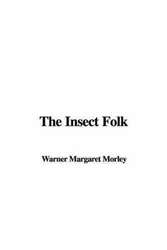 The Insect Folk
