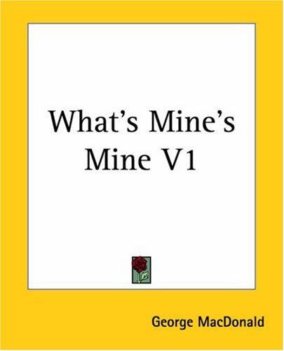 What's Mine's Mine — Volume 2