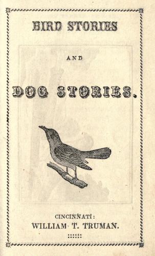 Bird Stories and Dog Stories
