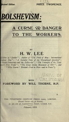 Bolshevism: A Curse & Danger to the Workers