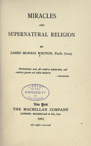 Miracles and Supernatural Religion