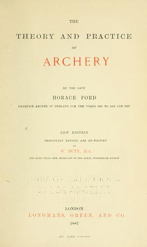 The Theory and Practice of Archery