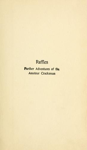 Raffles, Further Adventures of the Amateur Cracksman