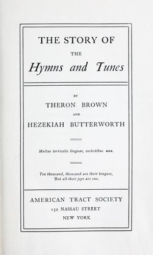The Story of the Hymns and Tunes
