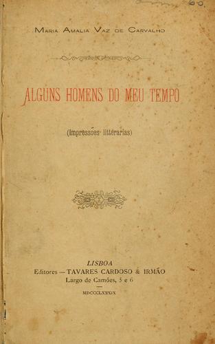 Alguns homens do meu tempo impressões litterarias
