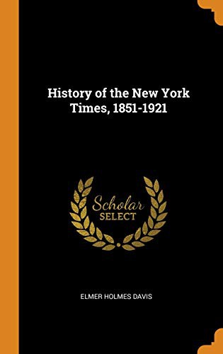 History of The New York Times, 1851-1921