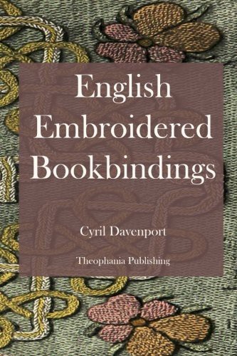 English Embroidered Bookbindings