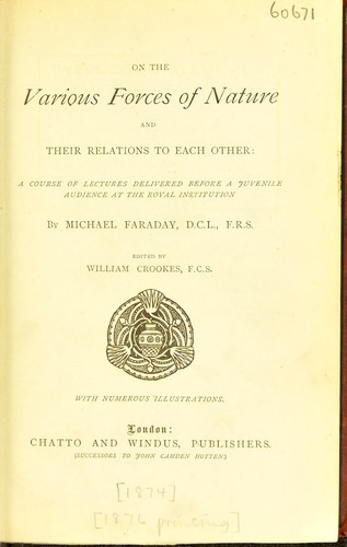 On the various forces of nature and their relations to each other