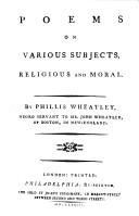 Poems on Various Subjects, Religious and Moral