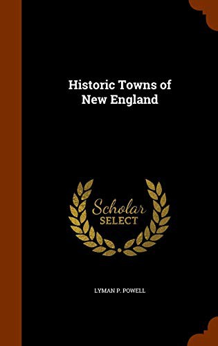Historic Towns of New England