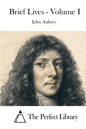 Brief Lives Volume I