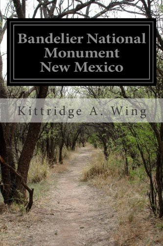 Bandelier National Monument: New Mexico