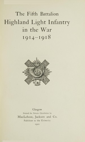 The Fifth Battalion Highland Light Infantry in the War 1914-1918