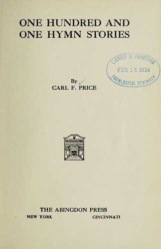 One Hundred and One Hymn Stories