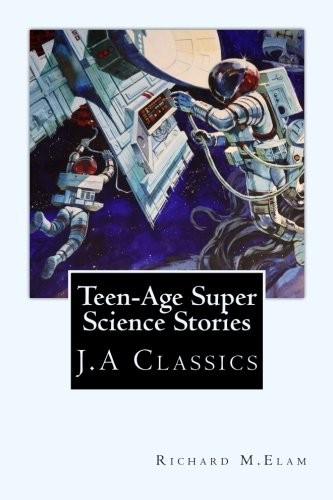 Teen-Age Super Science Stories