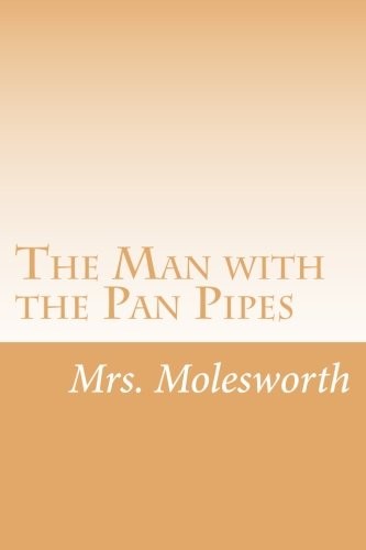 The Man with the Pan-Pipes, and Other Stories