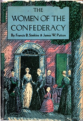 The Women of the Confederacy