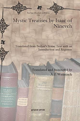 Mystic Treatises (Six Treatises on the Behavior of Excellence)