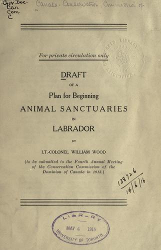Draft of a Plan for Beginning Animal Sanctuaries in Labrador