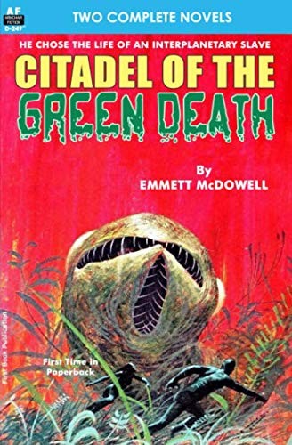 Citadel of the Green Death