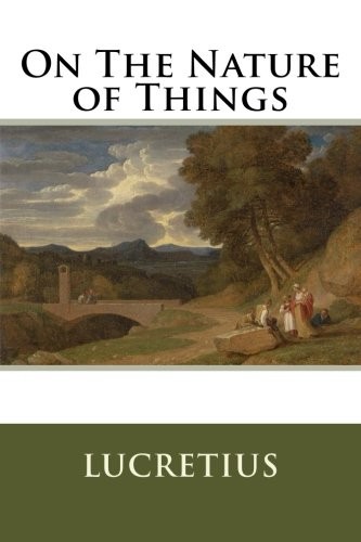 On the Nature of Things