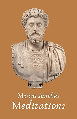 Meditations of the Emperor Marcus Aurelius Antoninus