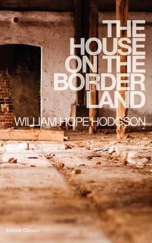 House on the Borderland (Version 2)