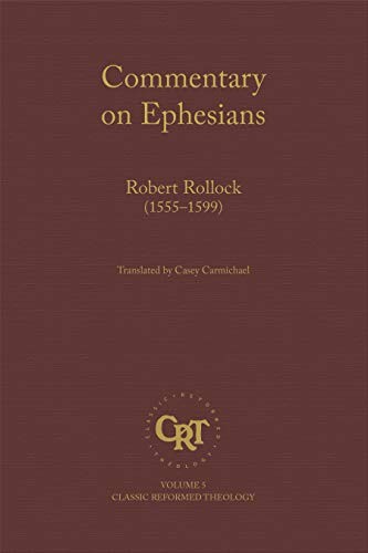 Commentary on the Epistle of Paul the Apostle to the Ephesians