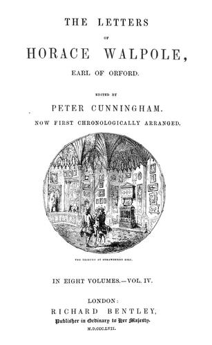 The Letters of Horace Walpole, Earl of Orford — Volume 4