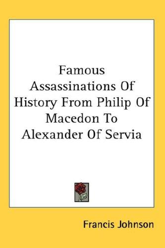 Famous Assassinations Of History