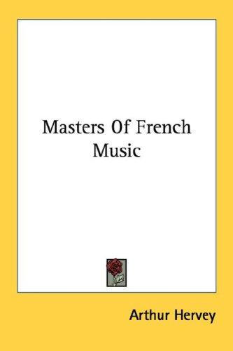 Masters of French Music