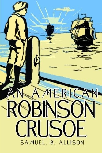 An American Robinson Crusoe