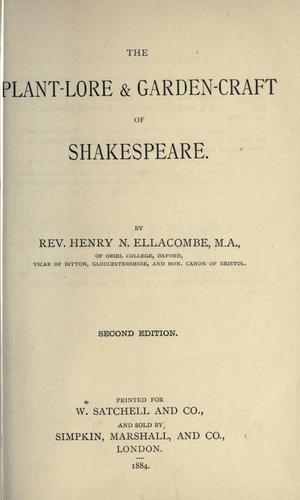 The plant-lore & garden-craft of Shakespeare