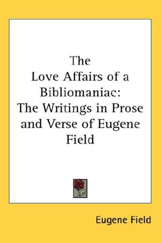 The Love Affairs of a Bibliomaniac