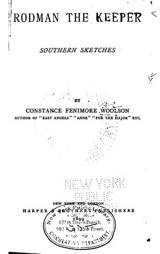 Rodman the Keeper: Southern Sketches